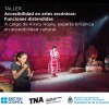 Poster Taller Accesibilidad en artes escénicas: Funciones distendidas